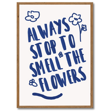 Laddar bild till gallerivisning, Smell The Flowers Plakat Plakana 21x30 cm (A4) Mørk egetræ