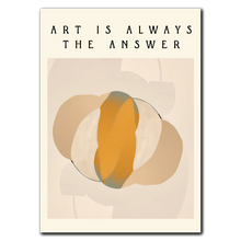 Laddar bild till gallerivisning, Art Is The Answer Plakat by Plakana, 21x30 cm (A4), Ingen ramme