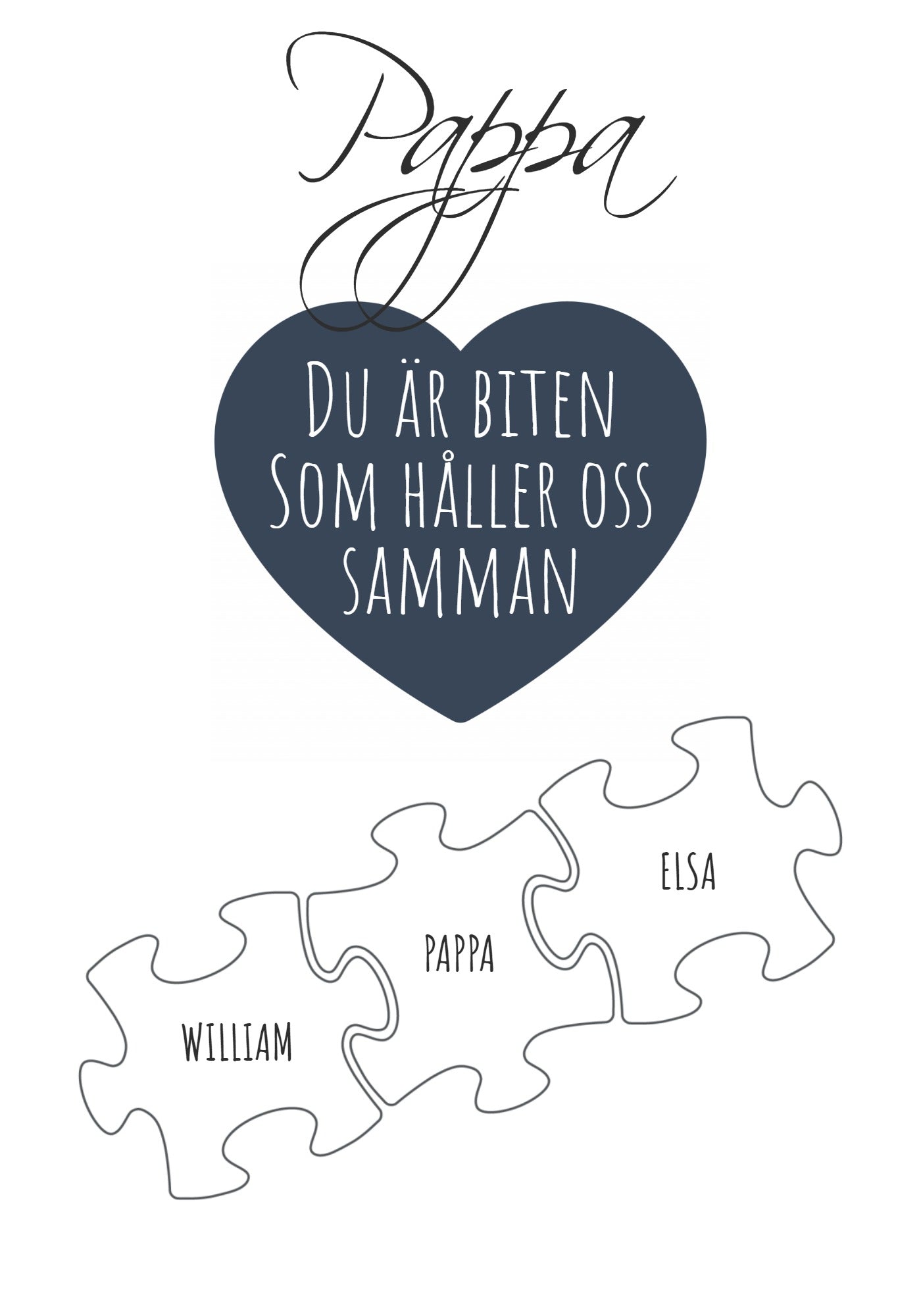 Du är biten som håller oss samman – 3 bitar 21x30cm (A4)